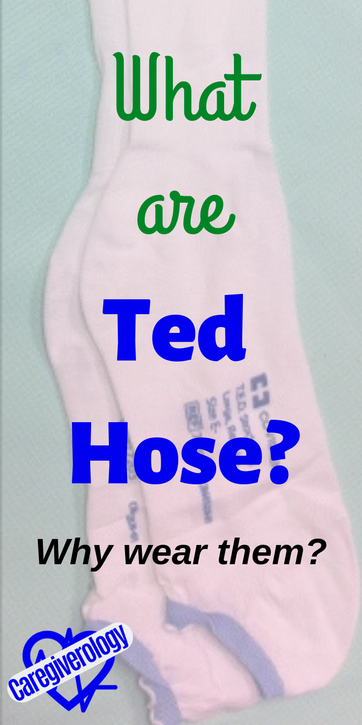 What Are Ted Hose? - Caregiverology