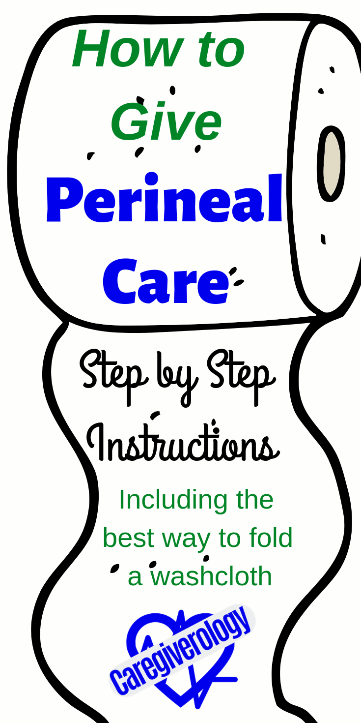 How to give perineal care