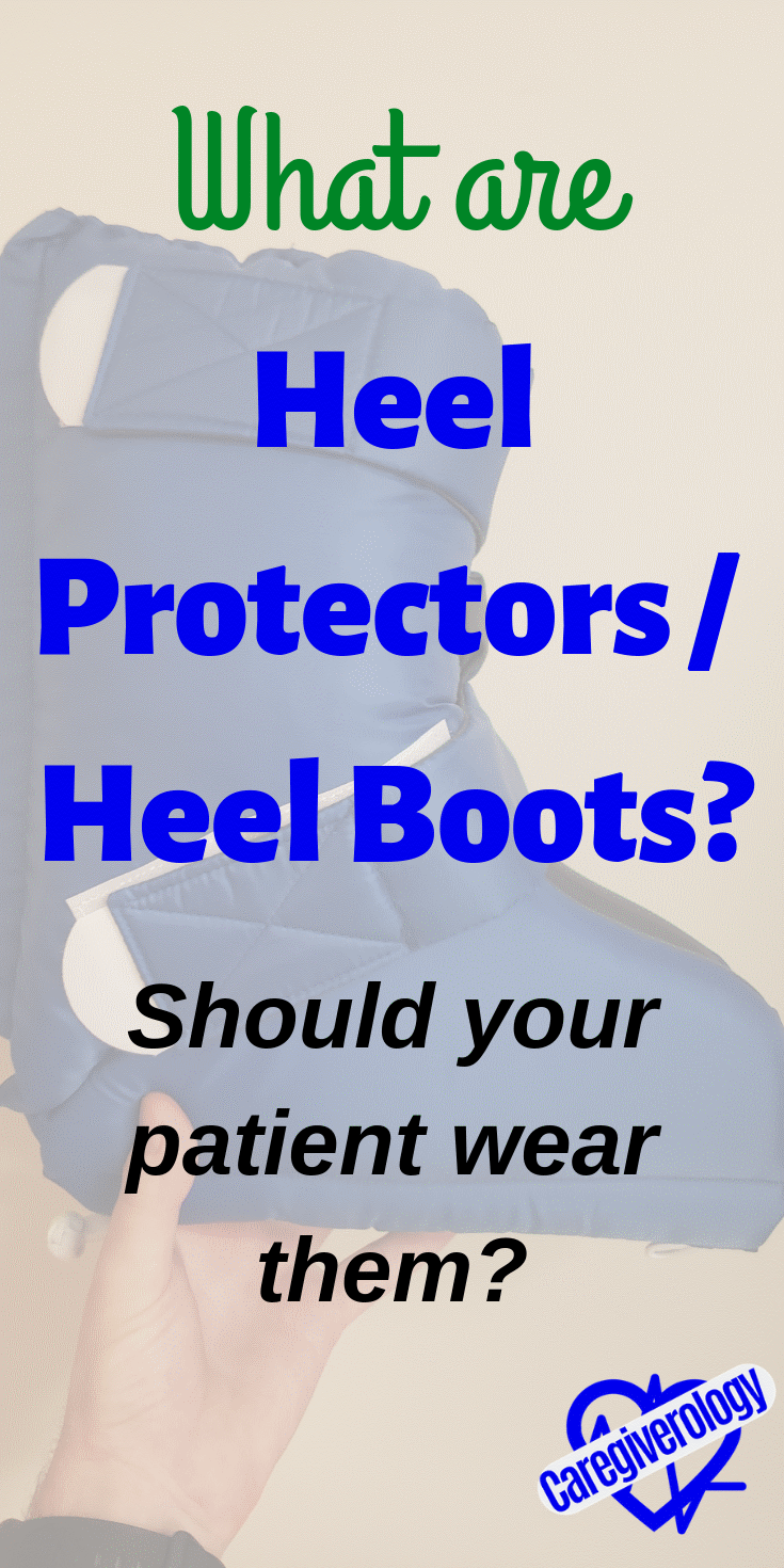What are heel protectors / heel boots?
