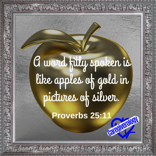 A word fitly spoken is like apples of gold
